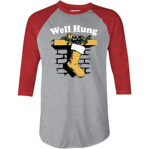 Well Hung Christmas - 3/4 Sleeve Raglan T-Shirt